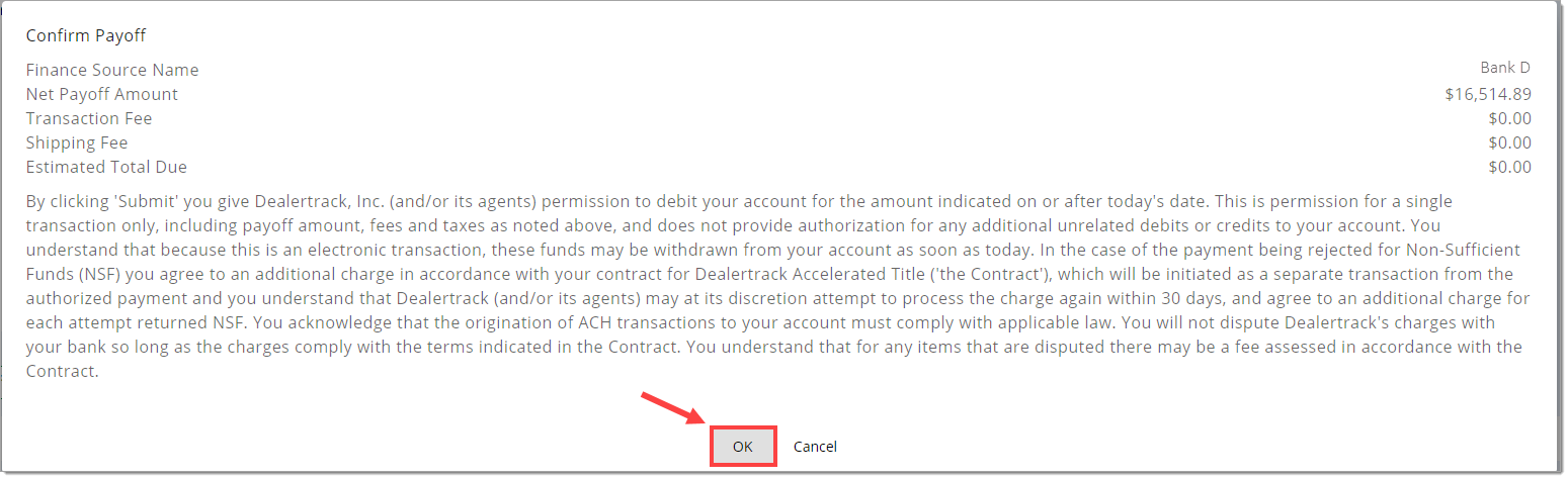 The Confirm Payoff screen with the ‘OK’ button highlighted by a box with an arrow pointing to it.