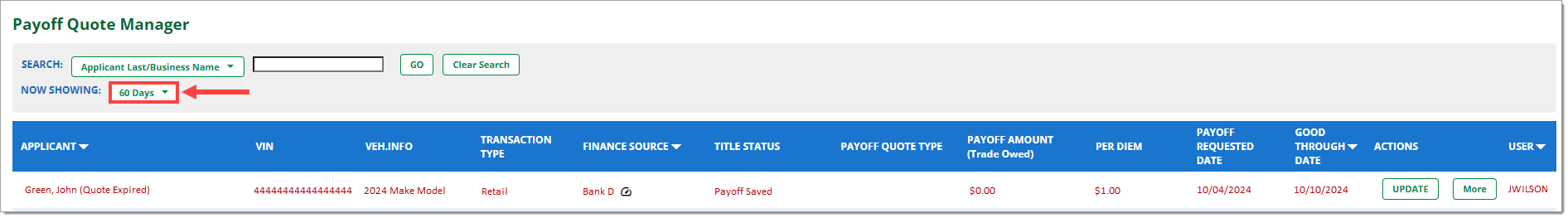 The Payoff Quote Manager with the ‘Now Showing’ drop-down menu highlighted by a box with an arrow pointing to it.