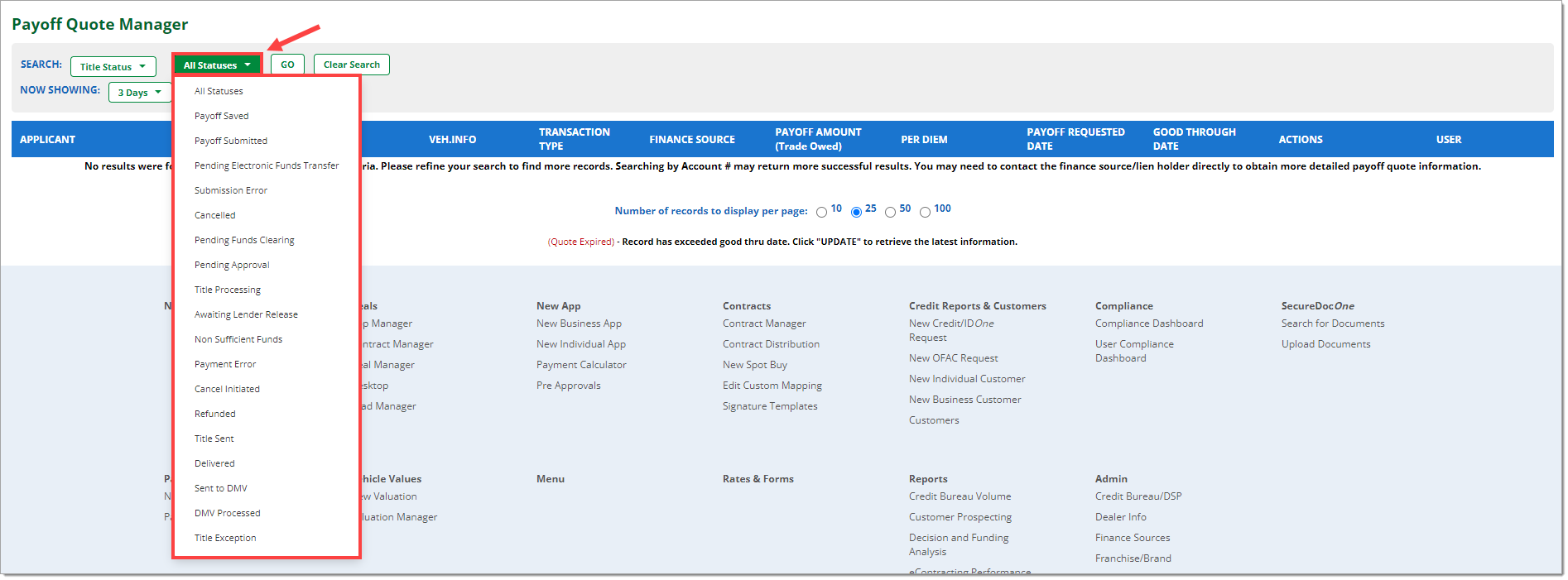 The Payoff Quote Manager with the ‘Search’ drop-down menu set to ‘Title Status’ and the statuses drop-down menu expanded and highlighted by boxes with an arrow pointing to it.