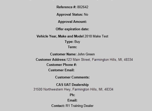 Email sent to customer containing their ‘customer reference number,’ credit application status, vehicle, dealership information.  