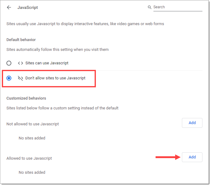 The ‘JavaScript’ page with the ‘Don’t allow sites to use Javascript’ option selected and highlighted by a box, and an arrow pointing to the ‘Add’ button that corresponds to ‘Allowed to use Javascript.’