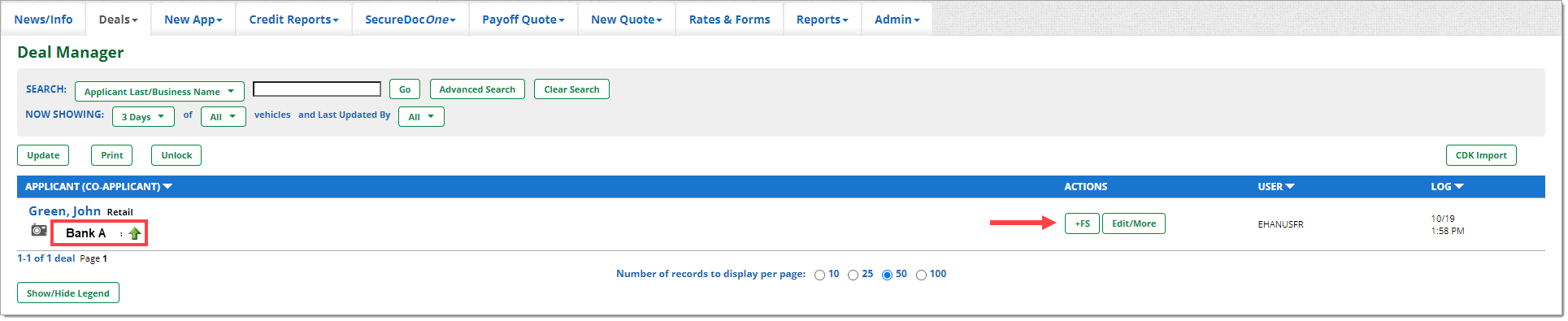 The Deal Manager page with a box highlighting the first deal’s bank and decision status, and an arrow pointing to the ‘+FS’ button under the ‘Actions’ column.