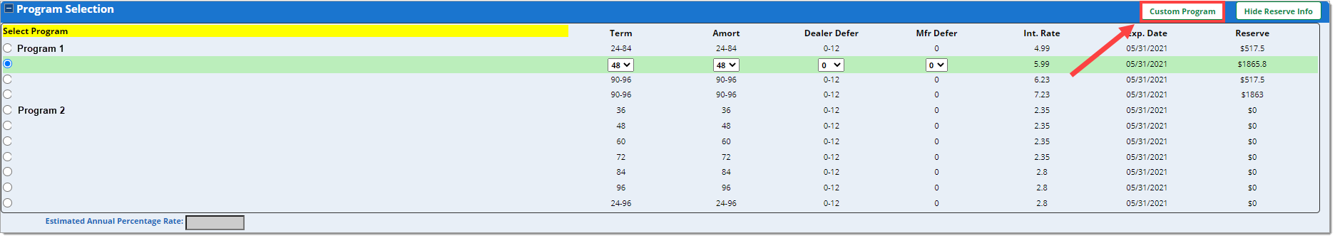 The ’Program Selection’ section of the Deal Worksheet, with a box highlighting and arrow pointing to the ’Custom Program’ button.