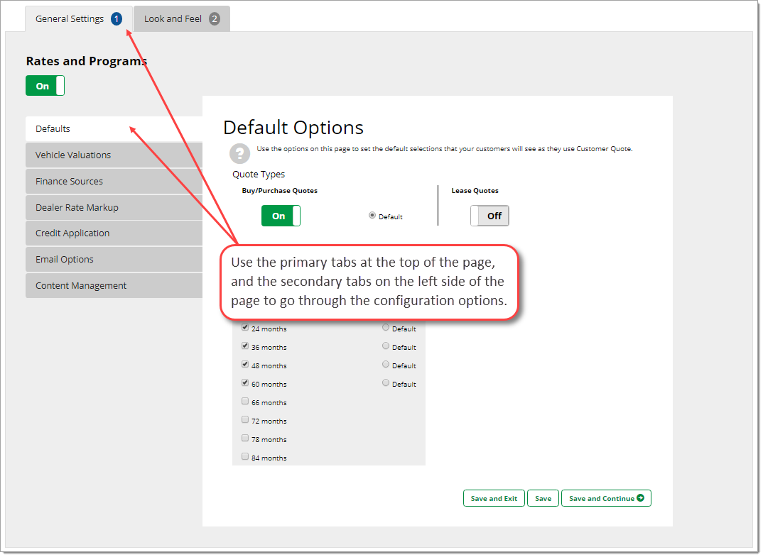 The General Settings tab with a text box overlay that says ‘Use the primary tabs at the top of the page, and the secondary tabs on the left side of the page to go through to configuration options.’ with arrows pointing from the text box to the ‘General Settings’ tab and the ‘Defaults’ option in the menu.