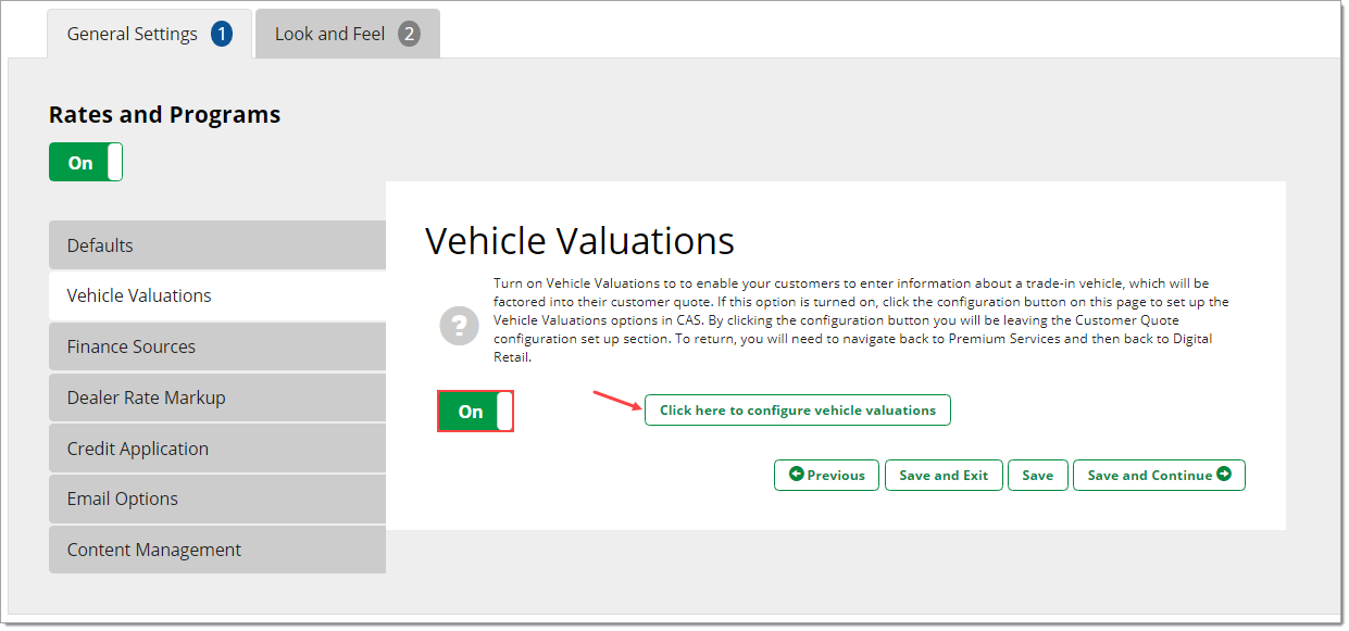 The Vehicle Valuations page of the General Settings tab, with a box highlighting the Vehicle Valuations toggle set to ‘On’, and an arrow pointing to the ‘Click here to configure vehicle valuations’ button. 