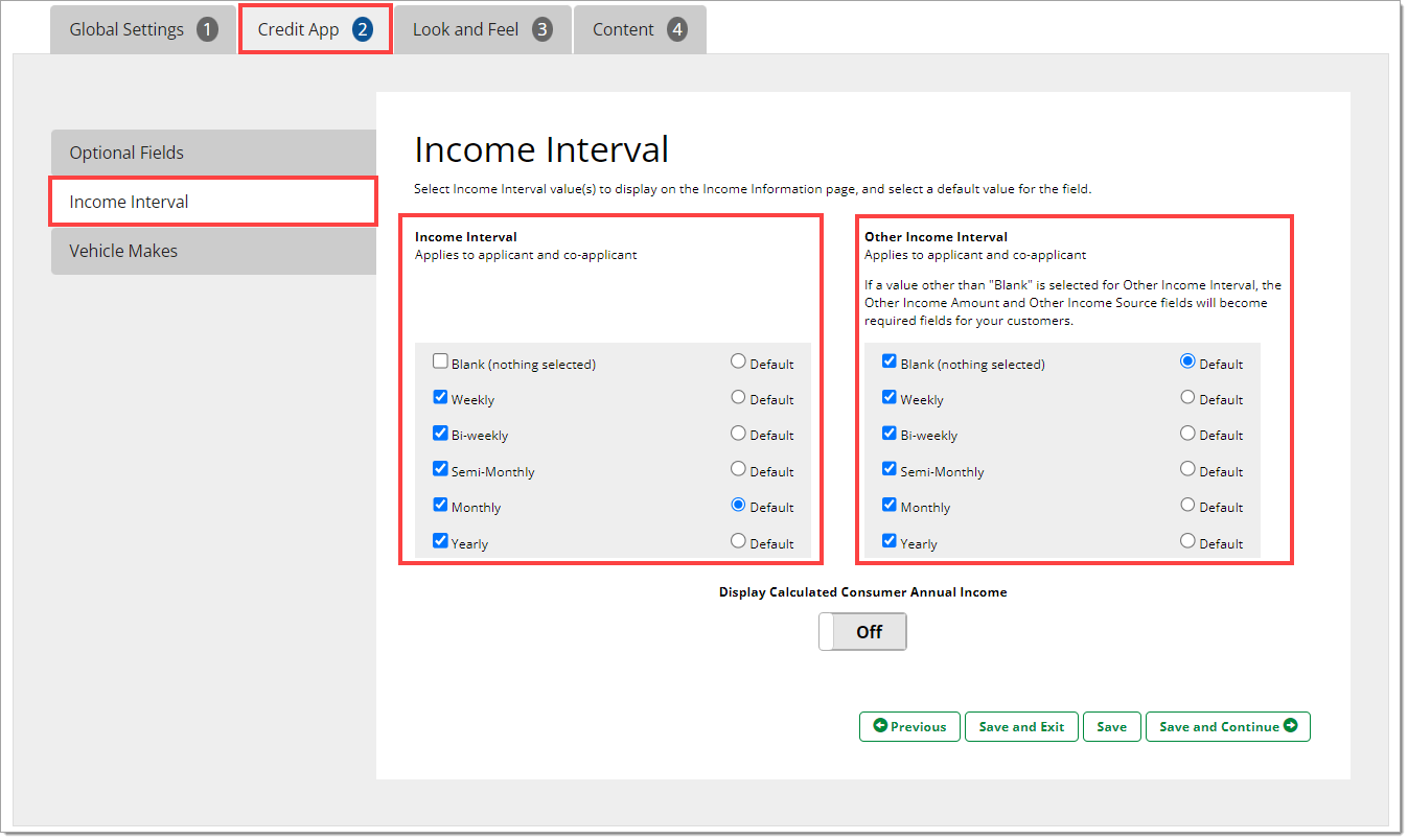 The Income Interval page of the Credit App page with boxes highlighting both the ‘Income Interval’ and ‘Other Income Interval’ columns.