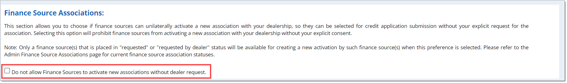 The ‘Finance Source Associations’ section with a box highlighting the ‘Do not allow Finance Sources to activate new associations without dealer request.’ checkbox.