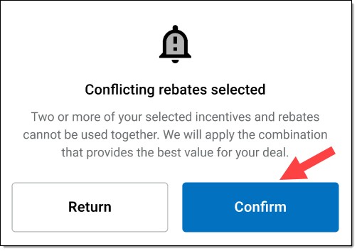 Conflicting rebates selected alert message with arrow pointing to ‘Confirm’ button. 