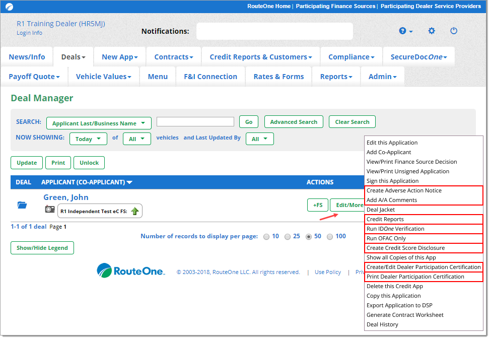 The Deal Manager page with the ‘Edit/More’ menu expanded and an arrow pointing to the ‘Edit/More’ button, and boxes highlighting the ‘Create Adverse Action Notice’, ‘Add A/A Comments’, ‘Credit Reports’, ‘Run IDOne Verification’, ‘Run OFAC Only’, ‘Create Credit Score Disclosure’, ‘Create/Edit Dealer Rate Exception’, and ‘Print/Dealer Rate Exception’ options.