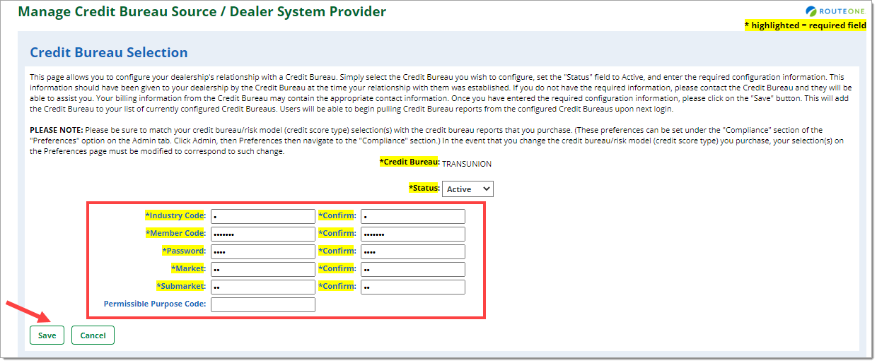 Box around Credit Bureau fields. Arrow pointing to ‘Save’ button. 