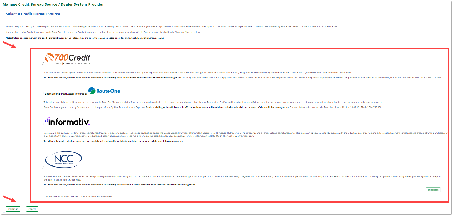 Arrow pointing to credit bureau provider options. Arrow pointing to ‘Continue’ button. 