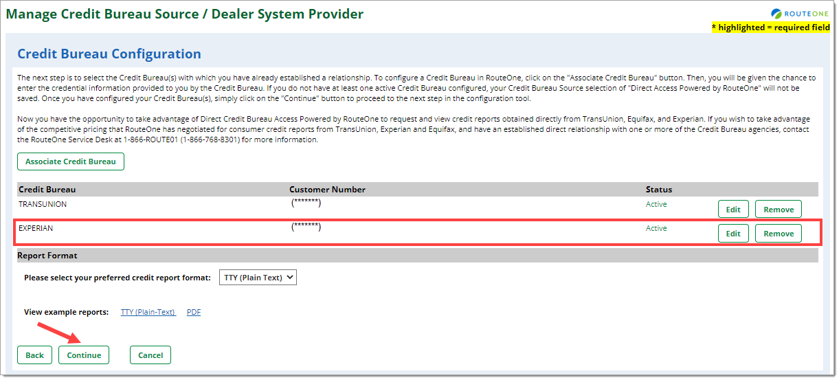 Box around Credit Bureau you will be adding. Arrow pointing to ‘Continue’ button. 