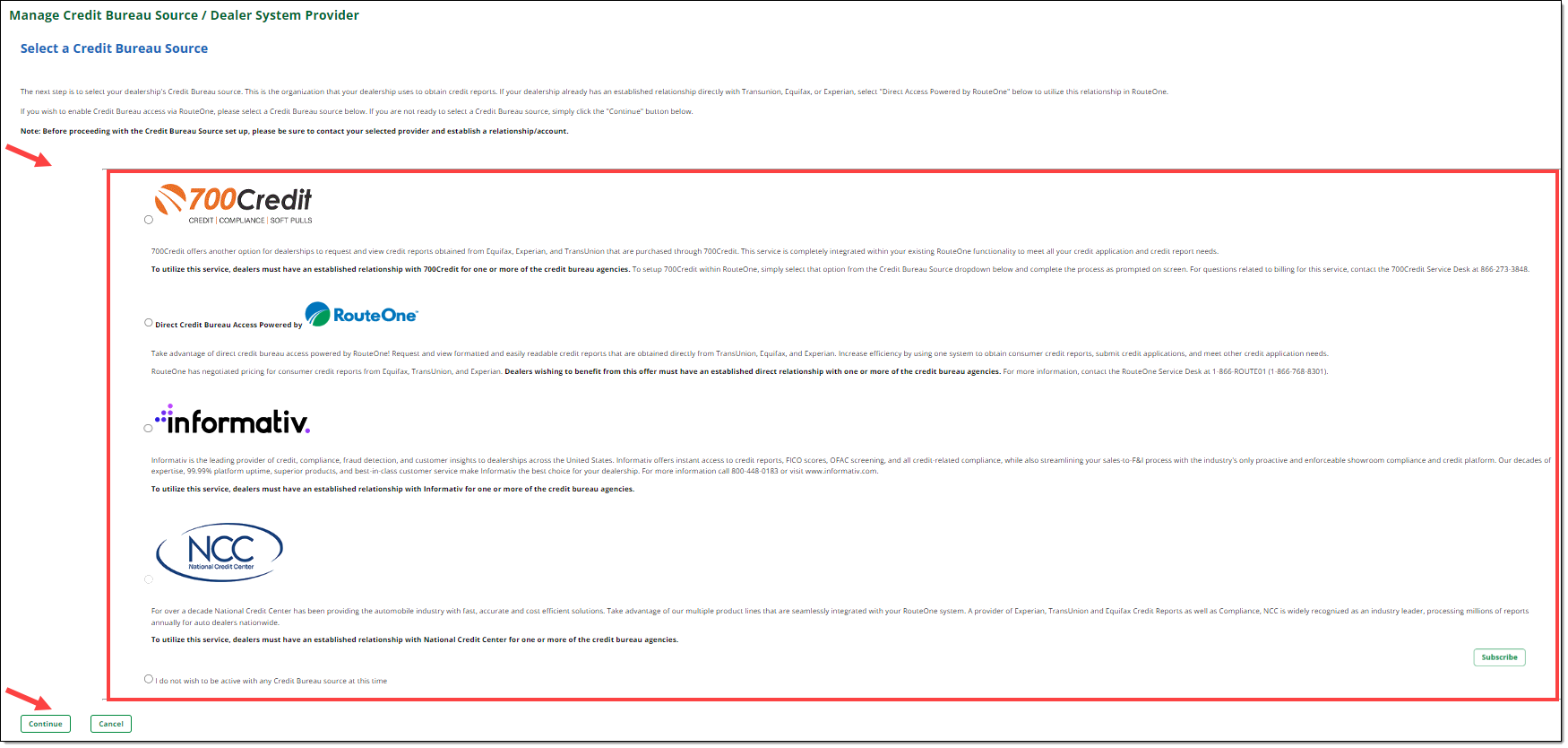 Arrow pointing to credit bureau provider options. Arrow pointing to ‘Continue’ button.  