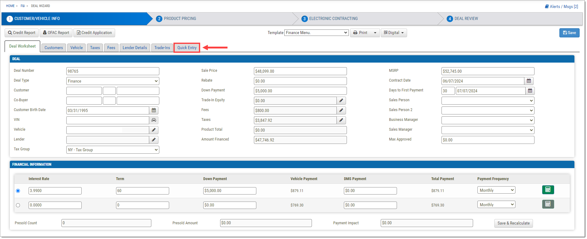 The Deal Worksheet of Step One of the Deal Wizard with the ‘Quick Entry’ tab highlighted by a box with an arrow pointing towards it.