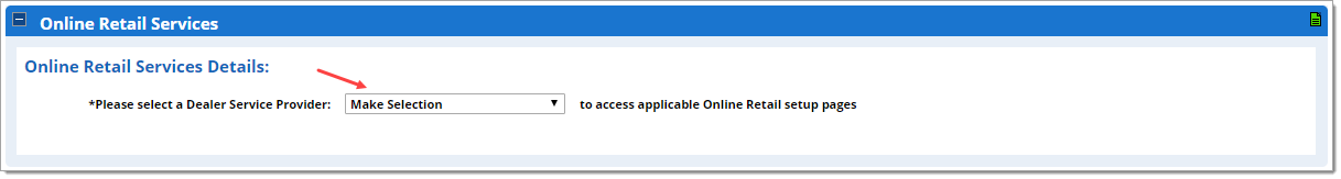 The Online Retail Services section of the Dealer Information page, with an arrow pointing to the DSP drop-down menu.