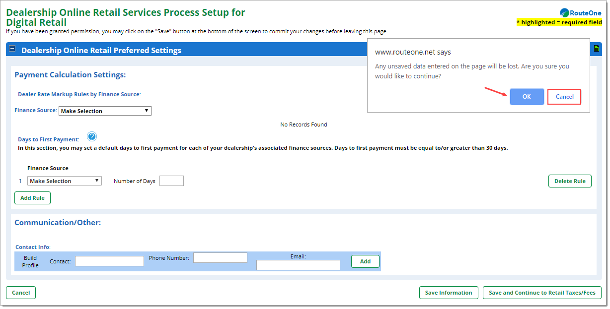 The Dealership Online Retail Services Process Setup for Digital Retail page with a pop-up to continue.  In the pop-up, there is an arrow pointing to the ‘OK’ button, and a box highlighting the ‘Cancel’ button.