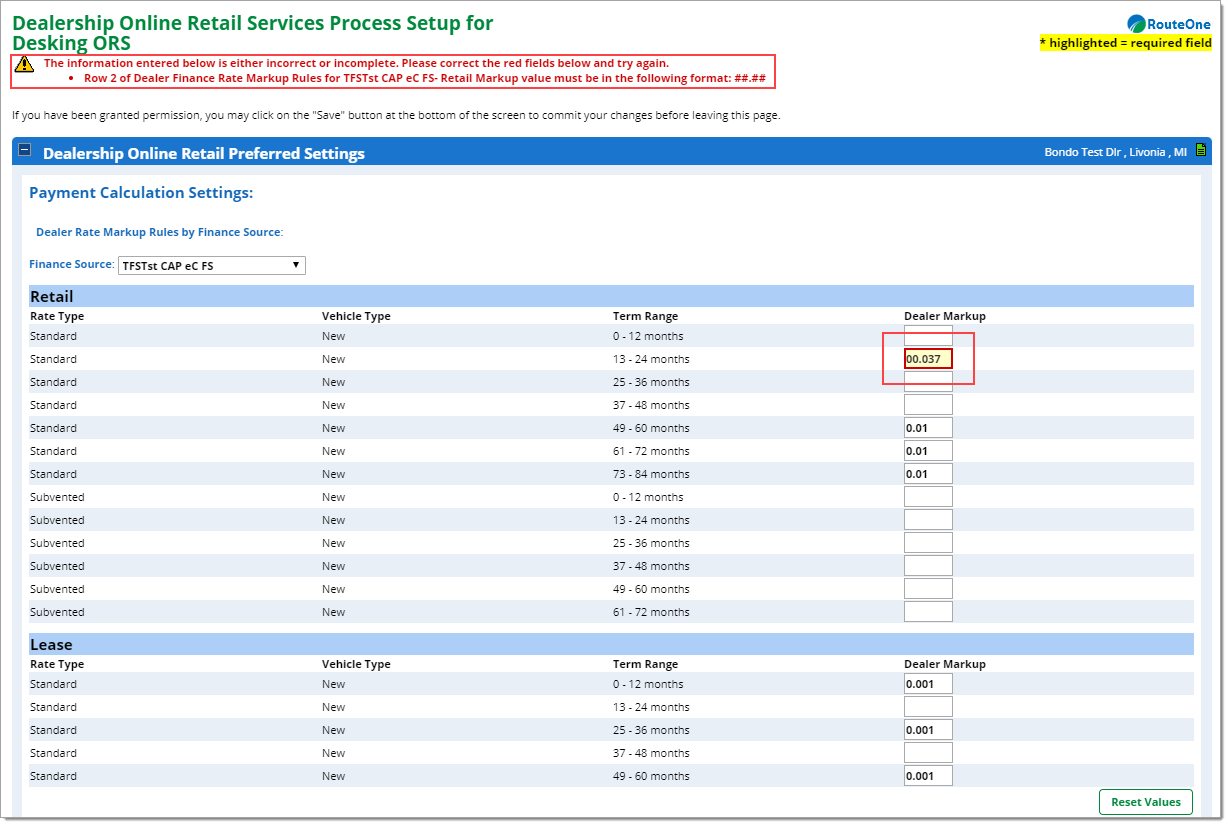 The Dealership Online Retail Services Process Setup for Desking ORS page with an ‘incorrect/incomplete information’ error at the top of the screen and a box highlighting the Dealer Markup field containing the incorrect information, which has more digits than allowed.