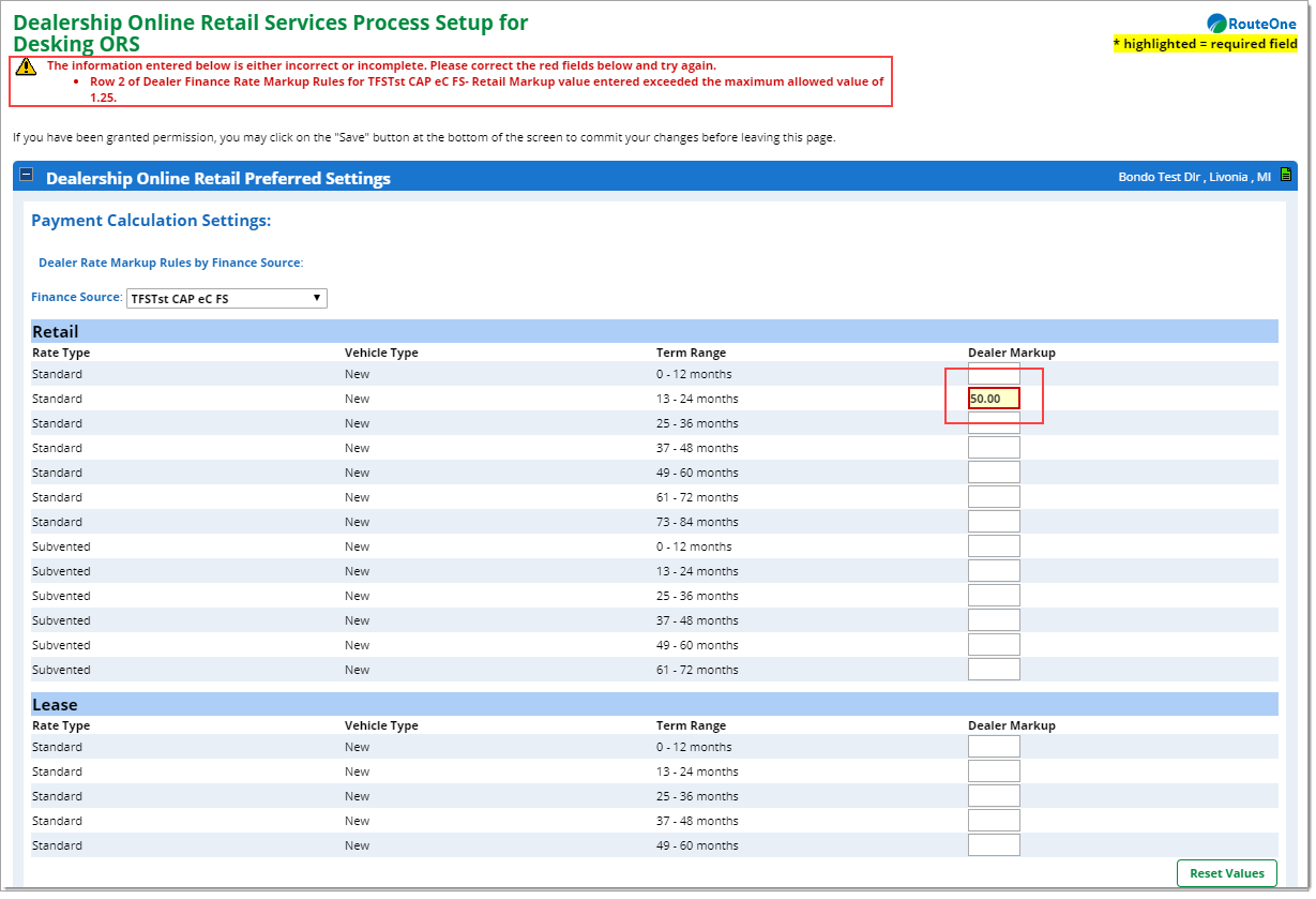 The Dealership Online Retail Services Process Setup for Desking ORS page with an ‘incorrect/incomplete information’ error at the top of the screen and a box highlighting the Dealer Markup field containing the incorrect information, which has a greater markup than allowed for that finance source.