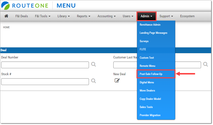 The top menu with the ‘Admin’ drop-down menu expanded and highlighted, and the ‘Post-Sale Follow-Up’ option highlighted by a box with an arrow pointing to it.