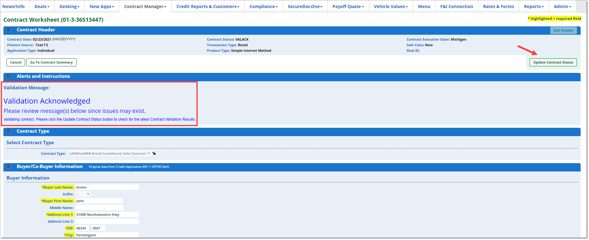 The Contract Worksheet with an arrow pointing to the ‘Update Contract Status’ button in the upper right and a box highlighting a blue ‘Validation Acknowledged’ message.