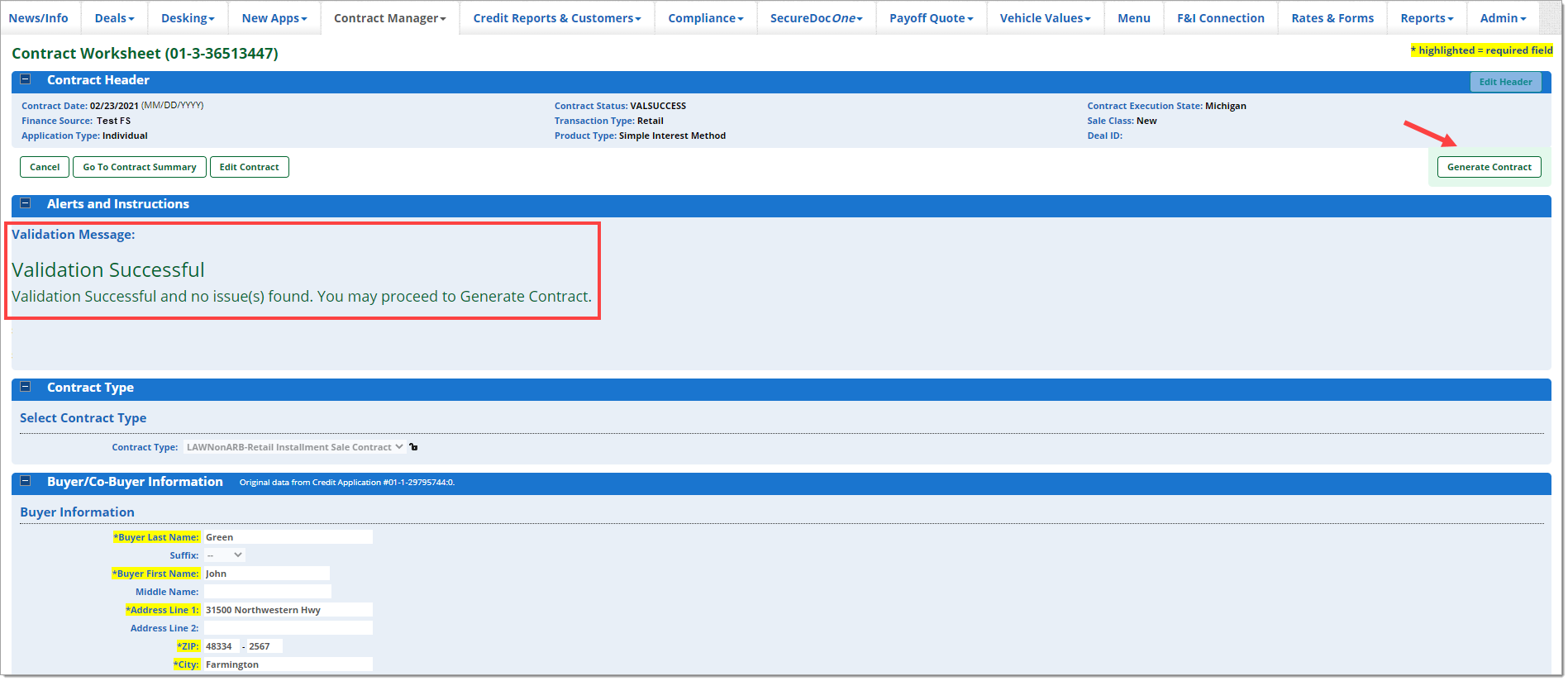 The Contract Worksheet with an arrow pointing to the ‘Update Contract Status’ button in the upper right and a box highlighting a green ‘Validation Acknowledged’ message.