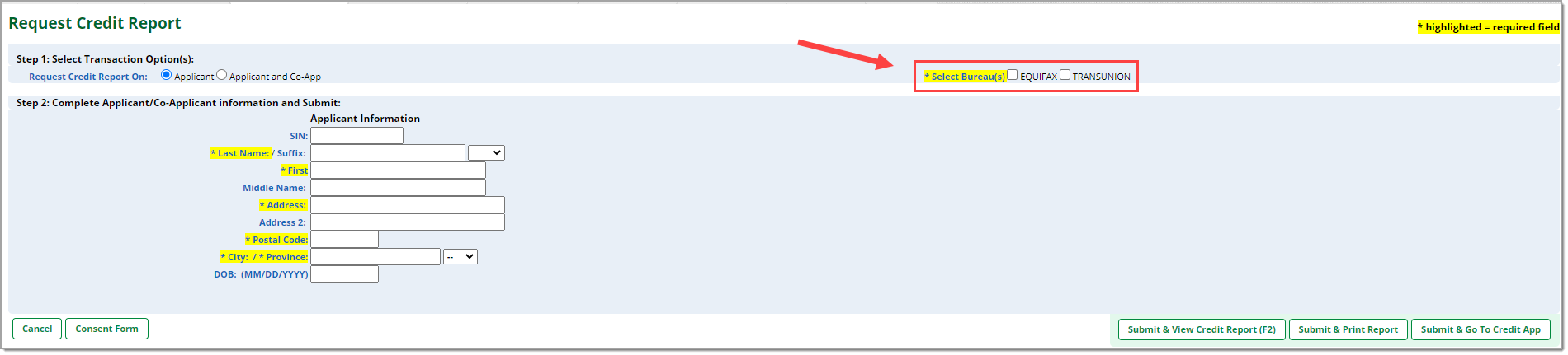 The ‘Request Credit Report’ page with a box highlighting and arrow pointing to the ‘Credit Bureaus’ selector.