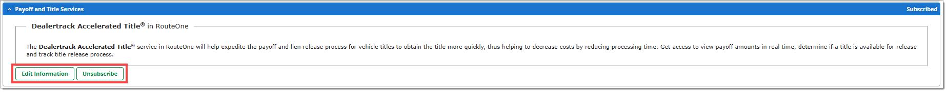 The ‘Payoff and Title Services’ section of the Premium Services with the ‘Registered’ button replaced by ‘Edit Information’ and ‘Unsubscribe’ buttons highlighted by a box.